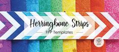 there are many different colored strips with the words hemingbone stripes on top of them