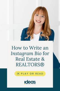 a woman holding up a sign with the words how to write an instagramm bio for real estate & realtors