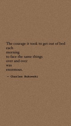 charles bukski's quote about bedtime in brown paper with black ink