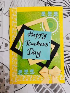 a happy teacher's day card made with paper