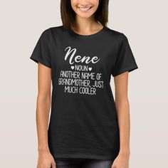 Nene Definition Funny Grandma Mother Day Gift T-shirt, Women's, Size: Adult S, Black Gender: female. Grandmas Mothers Day Gifts, Sister Tshirts, Mothers Day T Shirts, Social Worker, Massage Therapist, Womens Basic, Girls Out, Black Tshirt, Funny Tshirts