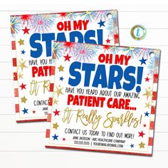 two red, white and blue stars are on top of each other with the words oh my star i have you heard about our amazing patient care