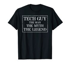 PRICES MAY VARY. This information technology lover t-shirt is a funny Christmas gift idea for your best legendary family member, nerd or geek. A popular Birthday or Anniversary Tshirt present also for the proud manly man I know you love! A fun retirement party tee shirt for super awesome, crazy, retired, new, cool, blessed men & guys. Large, XL, XXL, XXXL, 2XL, 3XL, 2X, 3X. Lightweight, Classic fit, Double-needle sleeve and bottom hem Fathers Day Jokes, It Tech, Man Myth Legend, Funny Christmas Gifts, Information Technology, Branded T Shirts, The Man, Mens Gifts, Father's Day