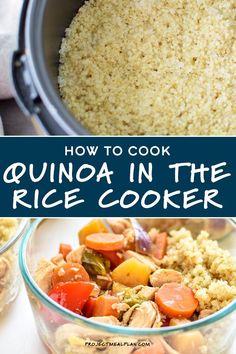 an image of quinoa in the rice cooker with text overlay that reads how to cook quinoa in the rice cooker