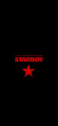 the starboy movie poster is shown in black and red with a red star on it