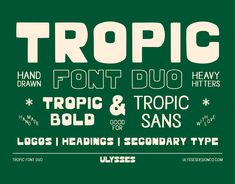 a poster with the words tropic written in different font and numbers on it