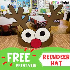 a reindeer hat with the words free printable for kids to make it look like they are