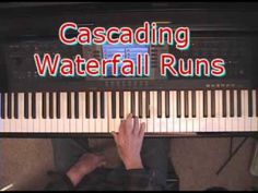 a person is playing the piano with words reading cascading waterfall runs on it