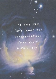 The Constellations, Infj, Quote Aesthetic, Pretty Quotes, Beautiful Words, Constellations, Cool Words, Words Quotes