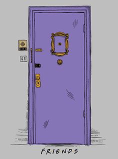 a purple door with the words friends on it