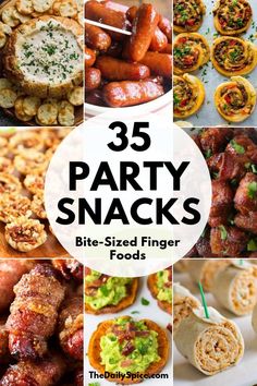 25 party snacks with text overlay that reads 35 party snacks bite - sized finger foods