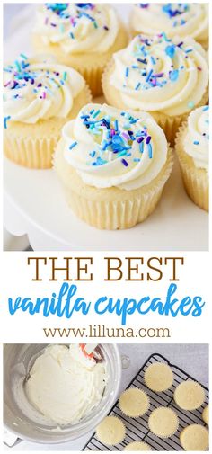 the best vanilla cupcakes with white frosting and sprinkles on top