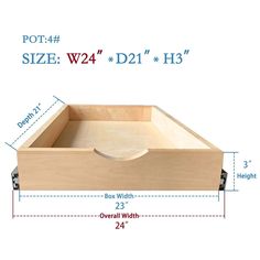 a wooden drawer with measurements for it