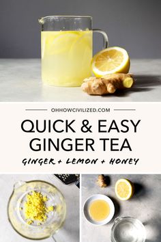 quick and easy ginger tea recipe with lemons, honey and ginger for the perfect cold drink