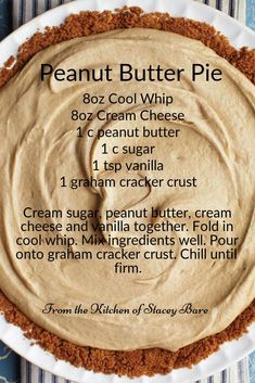 a peanut butter pie on a plate with instructions for how to bake it in the oven