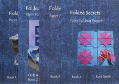 four folded papers are shown with instructions for how to fold an origami flower