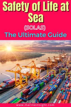 the ultimate guide to safety of life at sea, solas - the ultimate guide