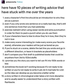 an image of someone's texting on their twitter account that says, here have 10 pieces of writing advice that have stuck with me over the years