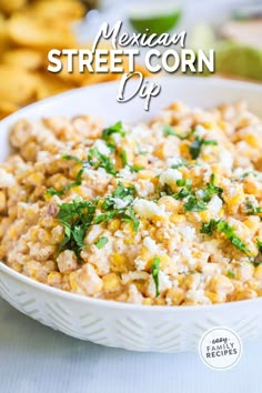 mexican street corn dip in a white bowl