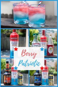 several different shots and drinks on a table with the words berry patriotic written in red white and blue