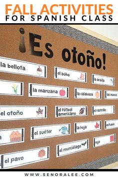 a bulletin board with spanish words on it and the words fall activities for spanish class