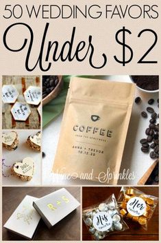 wedding favors under $ 2 with the words, 50 wedding favors under $ 2 written on them