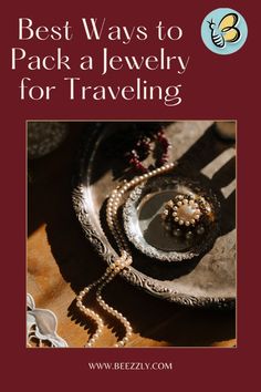 the cover of best ways to pack a jewelry for traveling, including pearls and necklaces