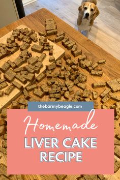 the homemade liver cake recipe is made with dog food and ready to be cut into pieces