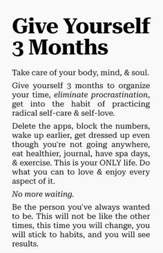 Take control of your body, mind, and soul in just 3 months! 🌟 Break free from procrastination, build healthy habits, and prioritize radical self-care with this simple yet effective challenge. Whether it’s journaling, exercising, or adopting a healthier lifestyle, now is the time to make the change. 💪 No more waiting—become the best version of yourself starting today. Save this pin as a daily reminder to stay focused on your goals and watch how your life transforms! #selfcarejourney #healthychoices #lifegoal #stayfocused How To Change Yourself In 6 Months, 3 Months Self Improvement, Change In 3 Months, Last 3 Months Of The Year Quotes, 3 Months Motivation, 6 Months Life Change, Change Life In 3 Months, How To Change Your Life In 3 Months, 3 Months From Now Motivation