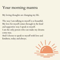 an orange and white poem with the words your morning mantra