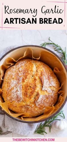 an artisan bread in a round pan with rosemary garnish on the side