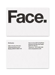 two black and white business cards with the word face written on them, both in different font