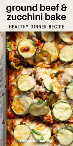 a casserole dish with zucchini and cheese