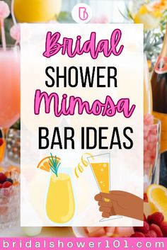 the bridal shower minnesota bar ideas sign is shown with drinks and lemons around it