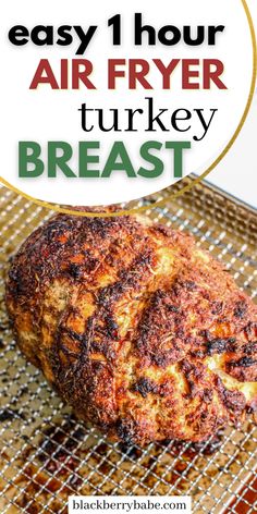 an air fryer turkey breast on a rack with text overlay