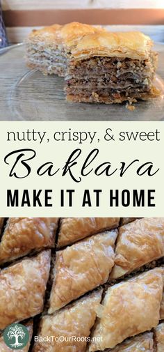 baklaa make it at home with nuts, crispy, and sweet on top