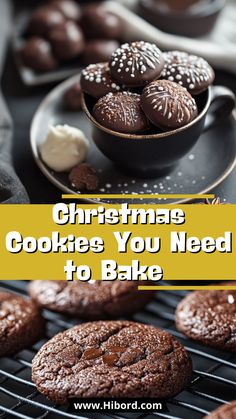 christmas cookies you need to bake on a grill with text overlay that reads, christmas cookie you need to bake