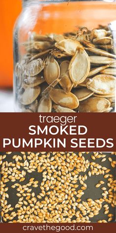 a jar filled with pumpkin seeds next to an image of the words tracer smoked pumpkin seeds