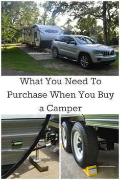 a jeep towing a camper with the words what you need to purchase when you buy a camper