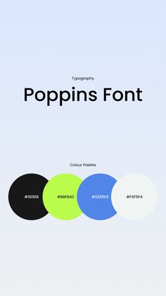 the font and color scheme for poppin's font is shown in three different colors