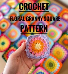 crochet floral granny square pattern with text overlay