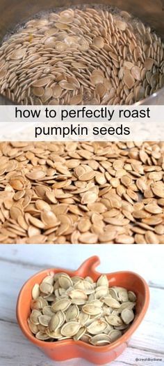 pumpkin seeds in an orange bowl with the words how to perfectly roast pumpkin seeds