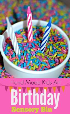 birthday sprinkles and candles in a bowl with the words hand made kids art birthday