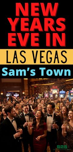 New Years Eve in Las Vegas at Sam's Town Vegas New Years Eve, Travel Las Vegas, Vegas Attractions, Las Vegas Food, Las Vegas Party, Vegas Food