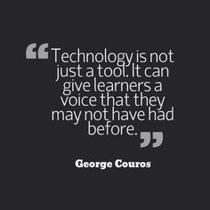 george couros on technology is not just a tool it can give learners a voice that they may not have had before