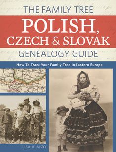 the family tree polish, czech and slovk genealy guide how to trace your family tree eastern europe