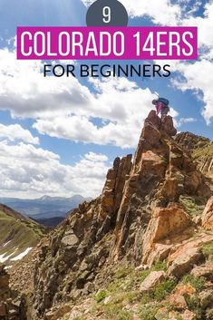 two people standing on top of a mountain with the text colorado 14ers for beginners