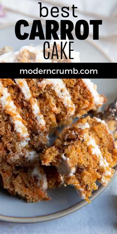 carrot cake on a plate with the title text overlay reads, best carrot cake