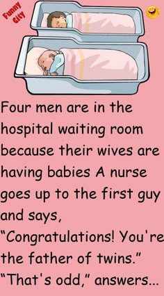 a baby in a hospital bed with the words four men are in the hospital waiting room because their wives are having babies