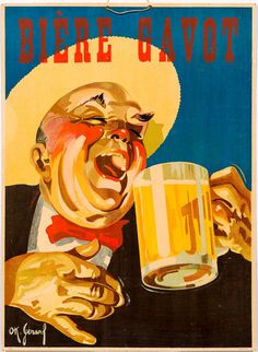 an old poster with a man holding a glass of beer in his right hand and the words biere cavot on it